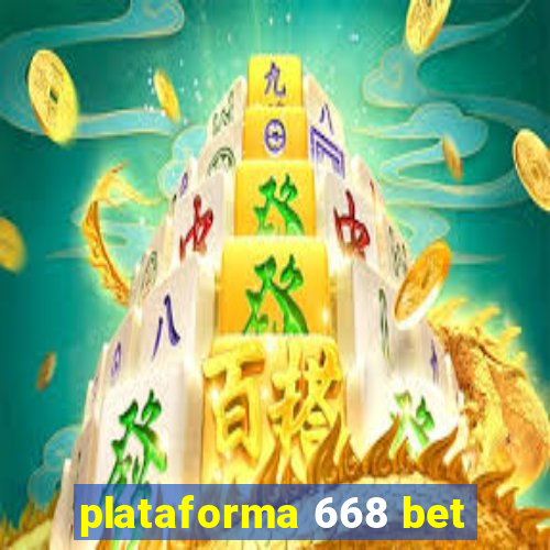 plataforma 668 bet